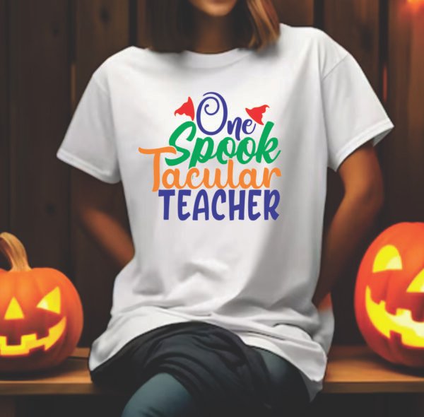 One Spook Tacular Teacher - Image 3