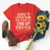 Dont Talk to Me Shirt