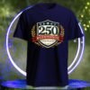 250 usa anniversary shirts