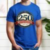 250 usa anniversary shirts