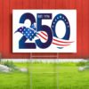 250th yard sign