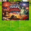 250th yard sign