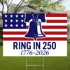 250th yard sign