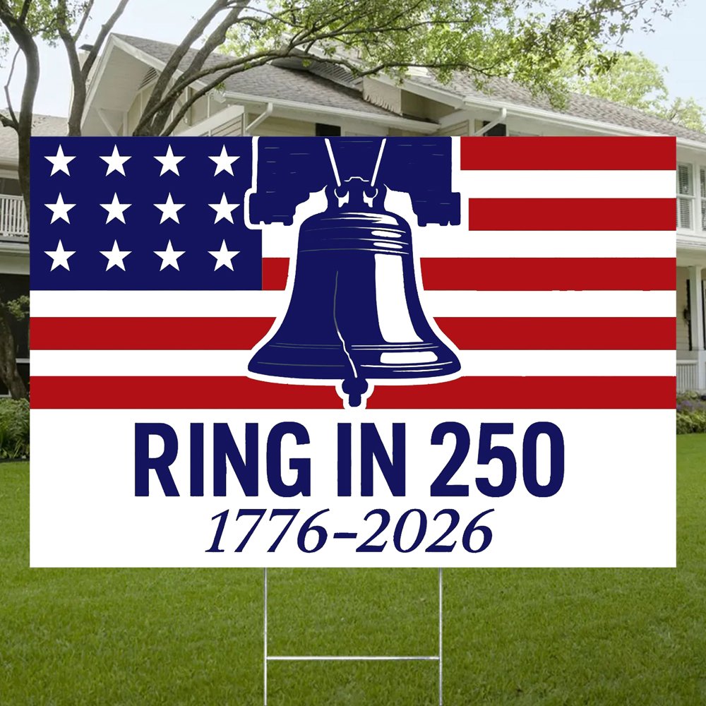 250th yard sign
